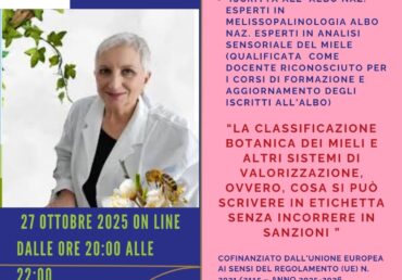 La classificazione botanica dei mieli e altri sistemi di valorizzazione, ovvero, cosa si può scrivere in etichetta senza incorrere in sanzioni – 27 Ottobre 2025